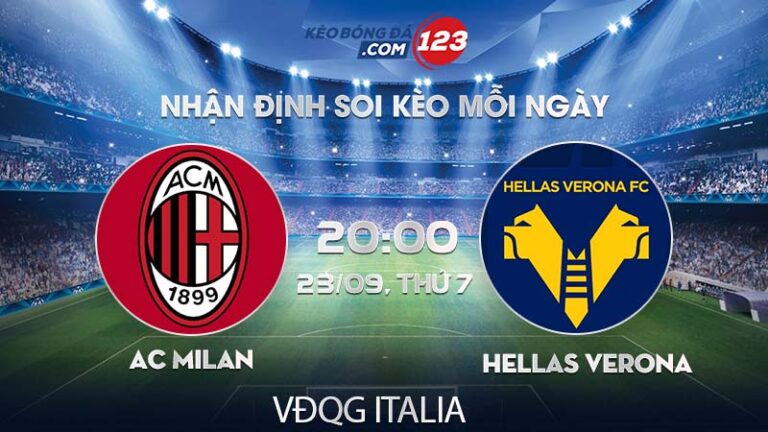 Soi kèo AC Milan vs Hellas Verona – 20h00 ngày 23/09/2023 – VĐQG Italia