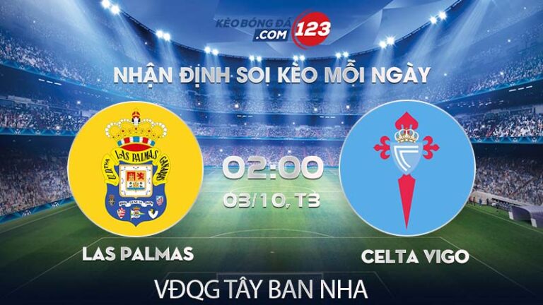 Soi kèo Las Palmas vs Celta Vigo – 02h00 ngày 03/10