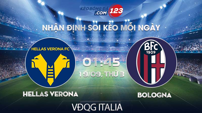 Soi kèo trực tiếp Hellas Verona vs Bologna – 01h45 ngày 19092023 – VĐQG Italia