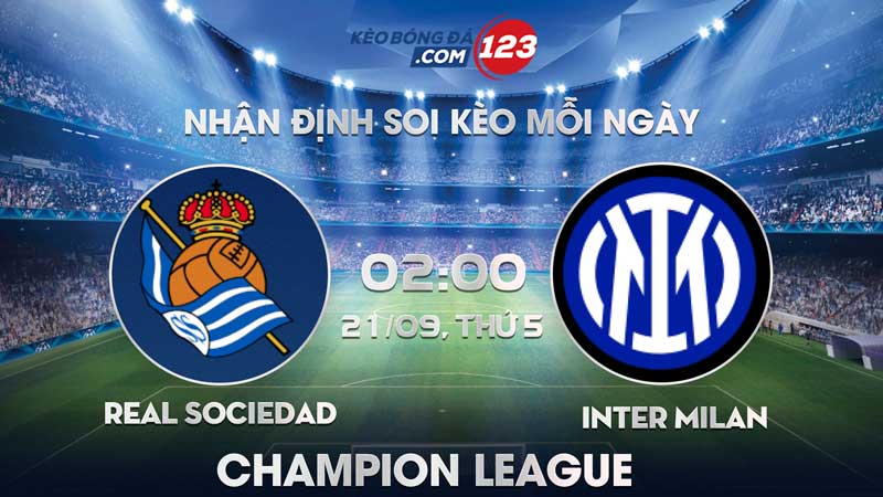 Soi-keo-truc-tiep-Real-Sociedad-vs-Inter-Milan-02h00-ngay-21-09-2023-Champion-League
