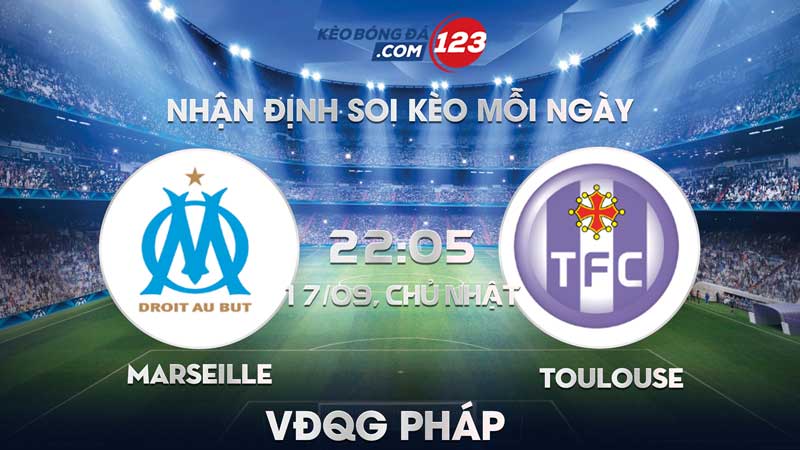 Soi-keo-truc-tiep-tran-Marseille-vs-Toulouse-VDQG-Phap-22h05-17-09-2023