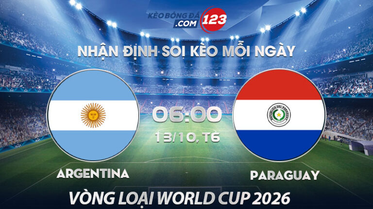 Soi kèo Argentina vs Paraguay – 06h00 ngày 13/10/2023 – Vòng loại World Cup 2026
