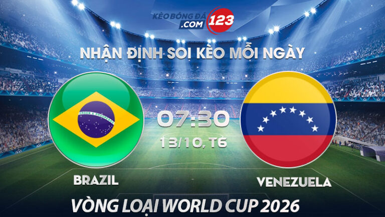 Soi kèo Brazil vs Venezuela – 07h30 ngày 13/10/2023 – Vòng loại World Cup 2026