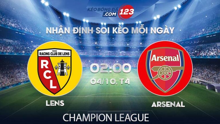 Soi kèo Lens vs Arsenal – 02h00 ngày 04/10/2023 – Champion League