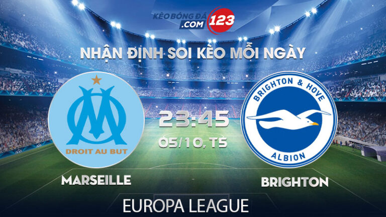 Soi kèo Marseille vs Brighton – 23h45 ngày 05/10/2023 – Europa League