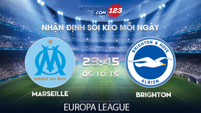 Soi kèo Marseille vs Brighton – 23h45 ngày 05/10